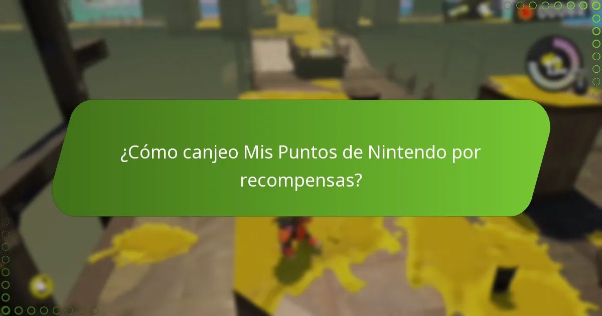 ¿Cómo puedo ganar Mis Puntos de Nintendo en Splatoon 3?