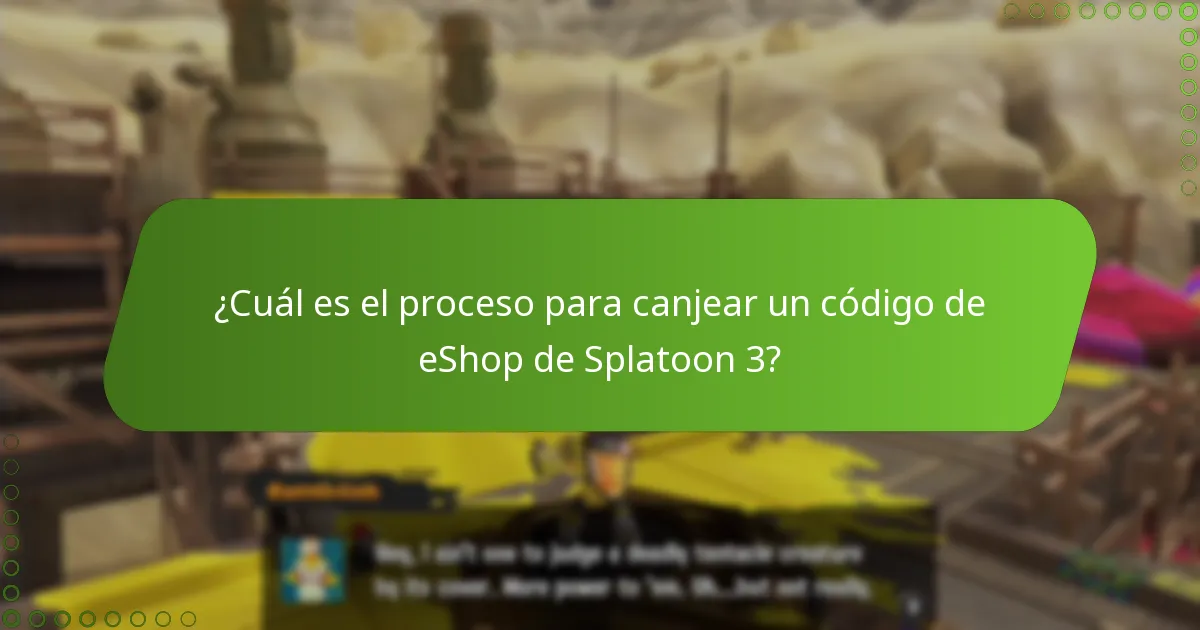 ¿Cuáles son los requisitos para canjear un código de eShop de Splatoon 3?