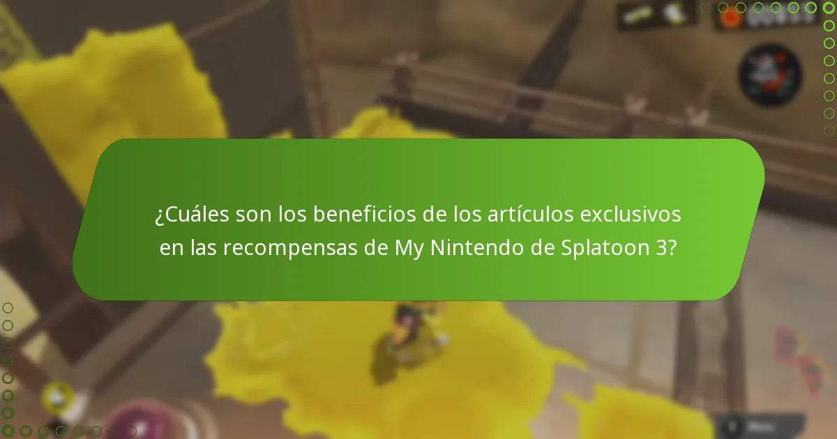 ¿Cuáles son los beneficios de los artículos exclusivos en las recompensas de My Nintendo de Splatoon 3?