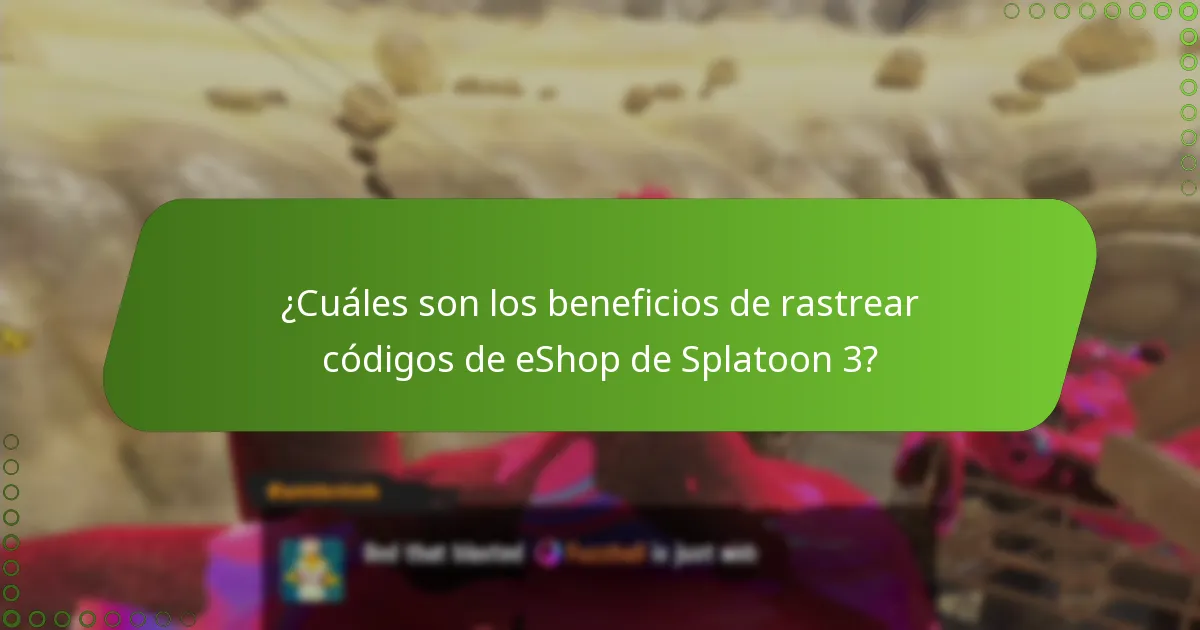 ¿Cuáles son los problemas comunes con el seguimiento de códigos de eShop de Splatoon 3?