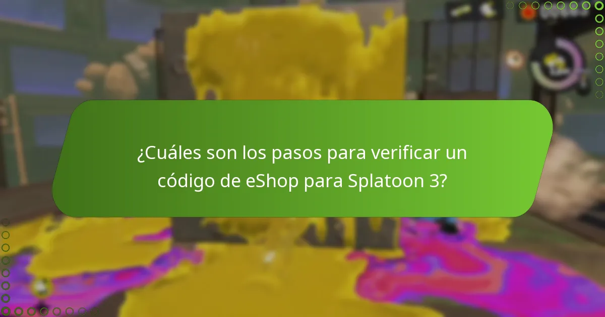 ¿Por qué es importante verificar los códigos de eShop?